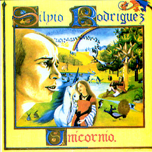 Silvio Rodriguez / Unicornio (LP MINIATURE)