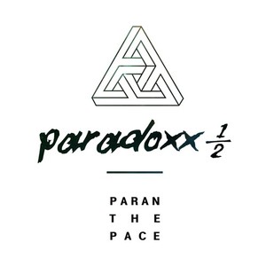 파란 더 페이스(Paran The Pace) / Paradoxx 1/2 (DIGITAL SINGLE)