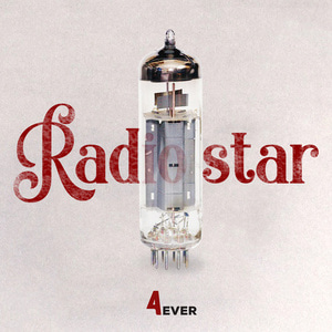 포에버(4ever, 김종서) / Radiostar (DIGITAL SINGLE)