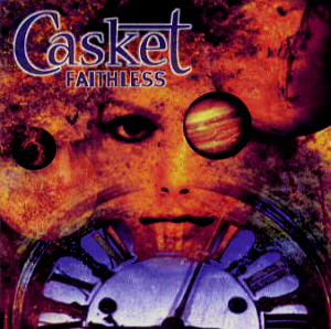 Casket / Faithless