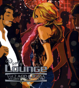V.A. / FM DJ 김형준의 Party Lounge Vol.2: Acid &amp; Bossa (2CD)