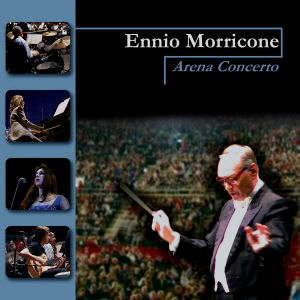 Ennio Morricone / Arena Concert (미개봉)