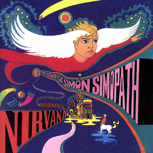 Nirvana / The Story Of Simon Simopath (REMASTERED)
