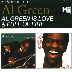 Al Green / Al Green Is Love + Full Of Fire (미개봉)