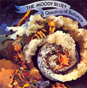 Moody Blues / A Question Of Balance