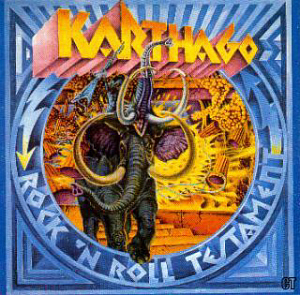 Karthago / Rock N Roll Testament