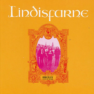 Lindisfarne / Nicely Out Of Tune (REMASTERED)