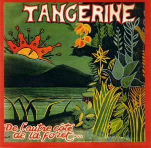 Tangerine / De L&#039;autre Cote De La Foret