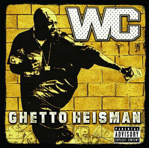 WC / Ghetto Heisman (미개봉)