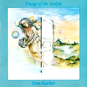 Steve Hackett / Voyage Of The Acolyte