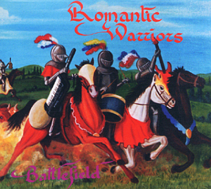 Romantic Warriors / Battlefield (DIGI-PAK)