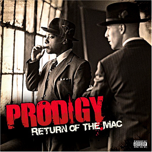 Prodigy Of Mobb Deep / Return Of The Mac (미개봉)