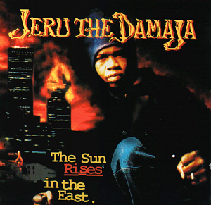Jeru The Damaja / The Sun Rises In The East (미개봉)