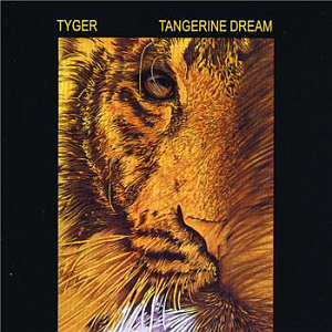 Tangerine Dream / Tyger