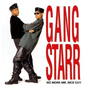 Gang Starr / No More Mr. Nice Guy (미개봉)
