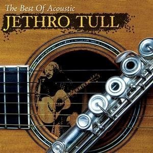 Jethro Tull / The Best Of Acoustic Jethro Tull