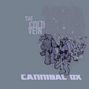 Cannibal Ox / The Cold Vein (미개봉)
