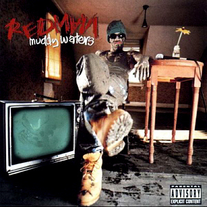 Redman / Muddy Waters (미개봉)