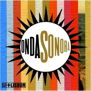 V.A. / Onda Sonora: Red Hot + Lisbon