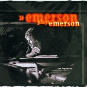 Keith Emerson / Emerson Plays Emerson