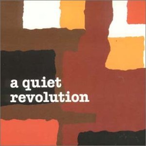 A Quiet Revolution / A Quiet Revolution (DIGI-PAK)