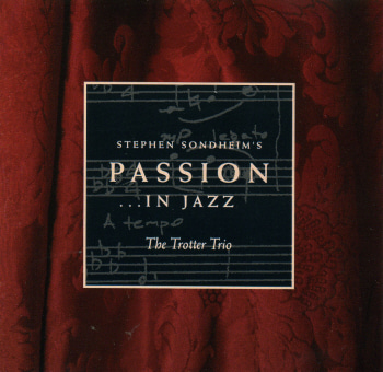 V.A. / Stephen Sondheim&#039;s Passion... in Jazz